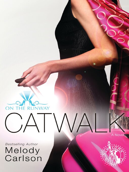 Title details for Catwalk by Melody Carlson - Available